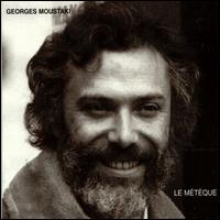 Georges Moustaki - Le Meteque lyrics