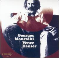 Georges Moustaki - Venez Danser lyrics