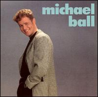Michael Ball - Michael Ball lyrics