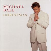 Michael Ball - Christmas lyrics