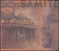 Samite - Kambu Angels lyrics