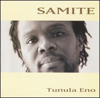 Samite - Tunula Eno lyrics
