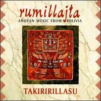 Rumillajta - Takiririllasu lyrics
