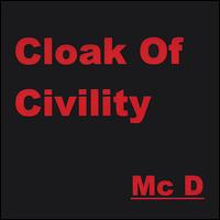 MC D - Cloak of Civility lyrics