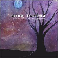 Simple Machine - The Secret Telling of the Cosmic Yelling Tribe lyrics