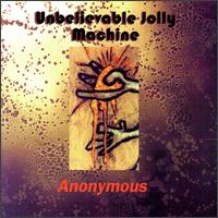 Unbelievable Jolly Machine - Anonymous lyrics