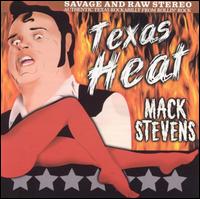 Mack Stevens - Texas Heat lyrics