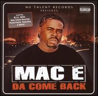 Mac E - Da Come Back lyrics