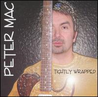 Peter Mac - Tightly Wrapped lyrics