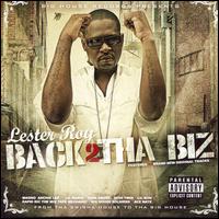 Lester Roy - Back 2 tha Biz lyrics