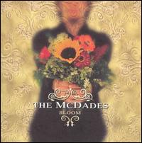 The McDades - Bloom lyrics