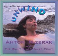 Anton Mizerak - Unwind lyrics