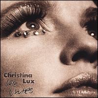 Christina Lux - Little Luxuries lyrics