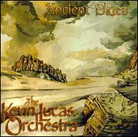 The Kevin Lucas Orchestra - Ancient Skies lyrics