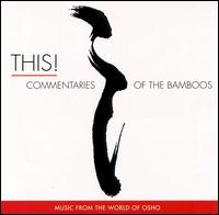 Osho - This Commentaries of the Bamboos lyrics