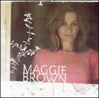 Maggie Brown - Maggie Brown lyrics