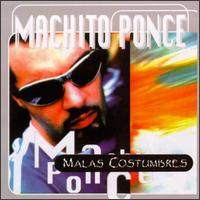 Machito Ponce - Malas Costumbres lyrics