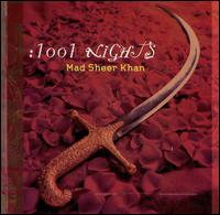 Mad Sheer Khan - 1001 Nights lyrics