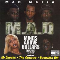 Mad Mafia - Minds Above Dollars lyrics