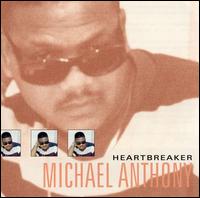 Michael Anthony - Heartbreaker lyrics
