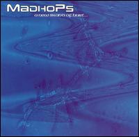 Madhops - A New Brand of Hurt lyrics