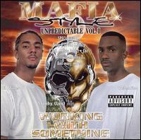 Mafia Style - Unpedicatable, Vol. 1 lyrics