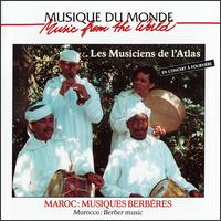 Musiciens de l'Atlas - Berber Music [live] lyrics