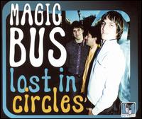Magic Bus - Lost in Circles lyrics