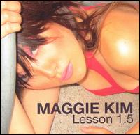 Maggie Kim - Lesson 1.5 lyrics