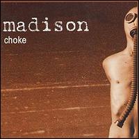 Madison - Choke lyrics