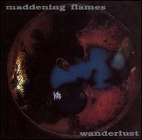 Maddening Flames - Wanderlust lyrics