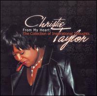 Christie Taylor - From My Heart: The Collection of Inspirational Thoughts lyrics