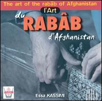 Essa Kassimi - Art of Rabab of Afghanistan lyrics