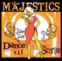 The Majestics - Dance Til Sunrise lyrics