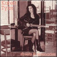 Karen Tyler - Streets & Serenades lyrics