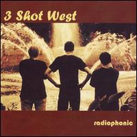 3 Shot West - Radiophonic lyrics