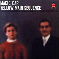 Magic Car - Yellow Main Sequence lyrics