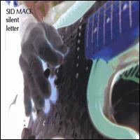 Sid Mack - Silent Letter lyrics