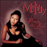 Melody - Ready for Love lyrics