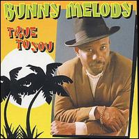 Bunny Melody - True to You lyrics