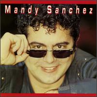 Mandy Sanchez - Mandy Sanchez lyrics