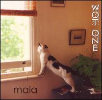 Mala - Wot One lyrics