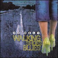 Ed Maly - Walking Shoe Blues lyrics