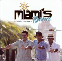 Miami's Band - Mundo Urbano lyrics