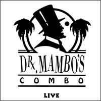 Dr. Mambo's Combo - Funkin' at the Bunkers lyrics
