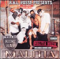 Rightway Militia - R.B.L. Posse Presents Malitia Muzik lyrics