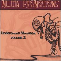 Militia Promotions - Underground Movement, Vol. 2 lyrics