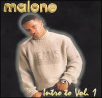 Malone - Intro to Vol. 1 lyrics