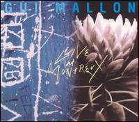 Gui Mallon - Live at Montreux lyrics