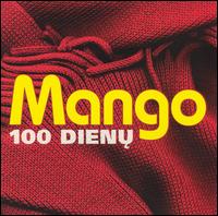 Mango - 100 Dienu lyrics